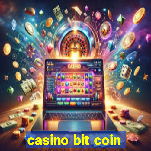 casino bit coin