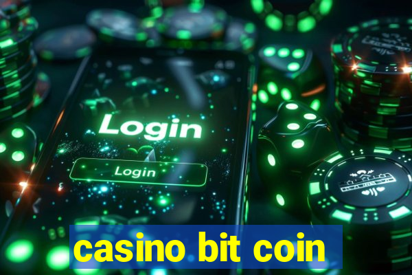 casino bit coin