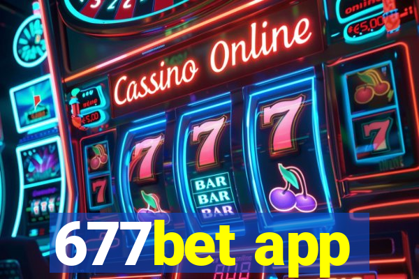 677bet app