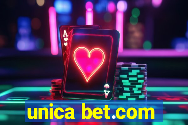 unica bet.com