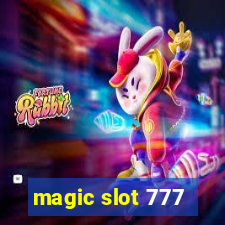 magic slot 777