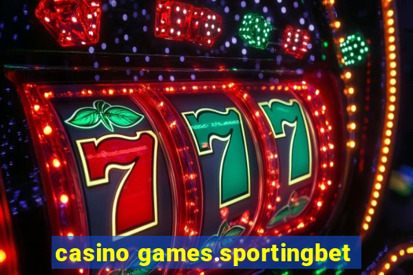 casino games.sportingbet