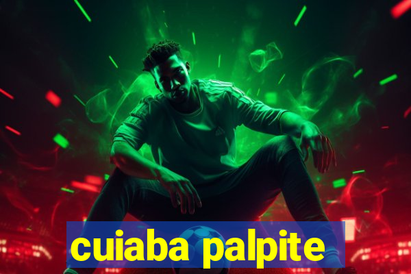 cuiaba palpite