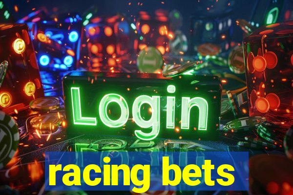 racing bets