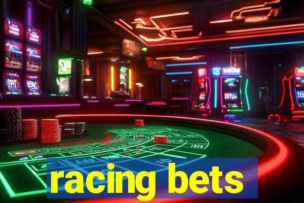 racing bets