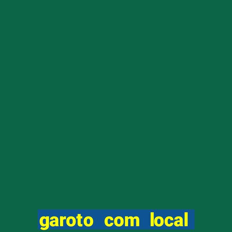 garoto com local s茫o paulo