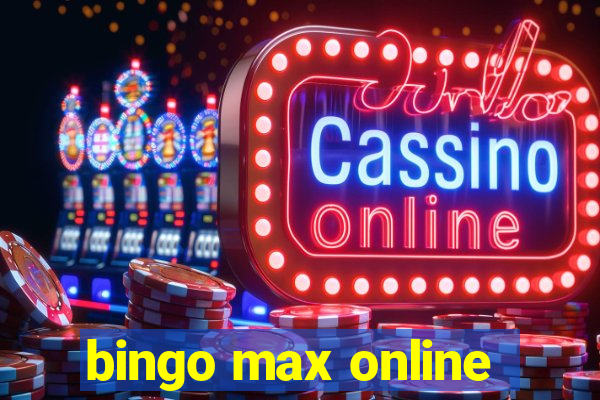 bingo max online