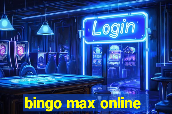 bingo max online