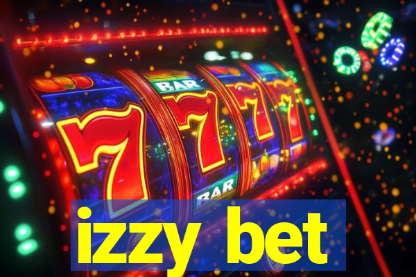 izzy bet