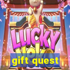 gift quest