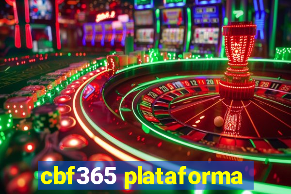 cbf365 plataforma