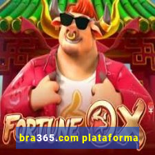 bra365.com plataforma