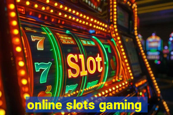 online slots gaming