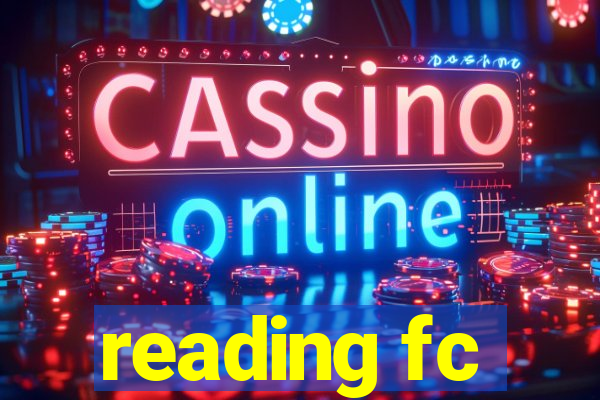 reading fc