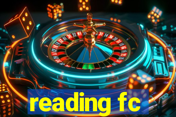 reading fc