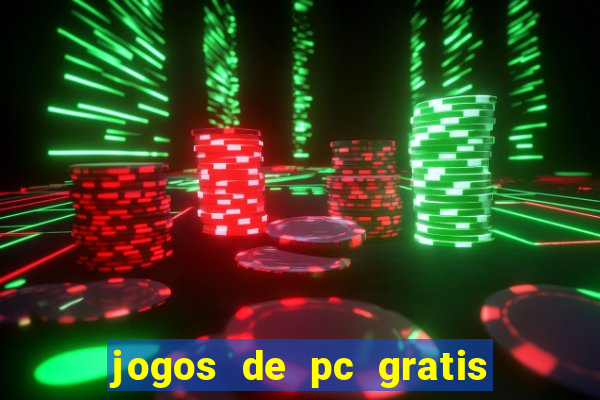 jogos de pc gratis para download