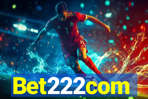 Bet222com