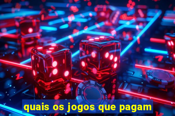 quais os jogos que pagam