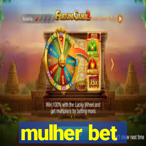 mulher bet