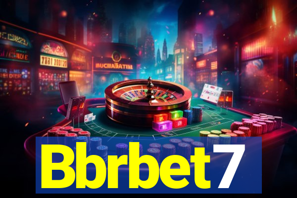 Bbrbet7