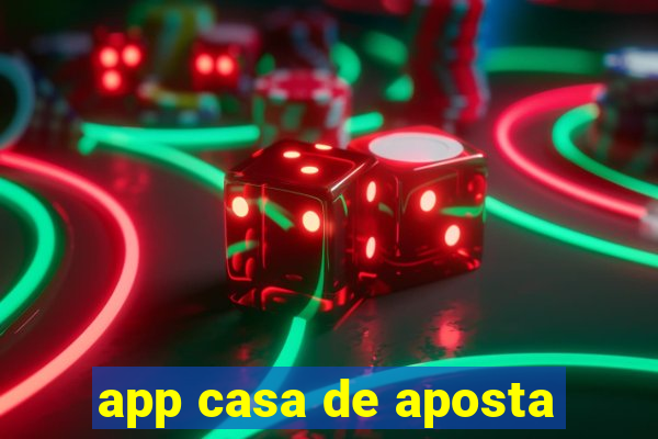 app casa de aposta