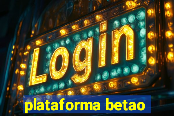 plataforma betao