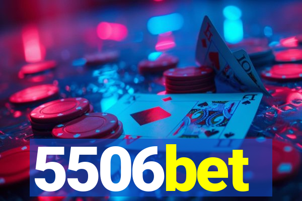 5506bet