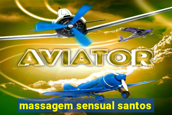 massagem sensual santos