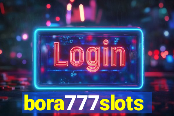 bora777slots