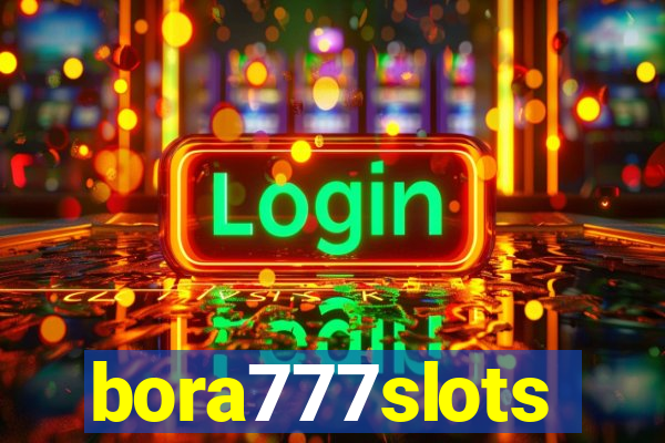 bora777slots