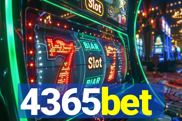 4365bet