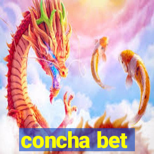 concha bet