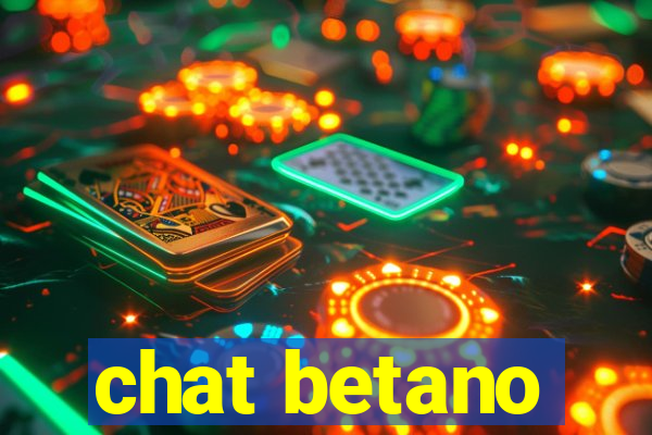 chat betano