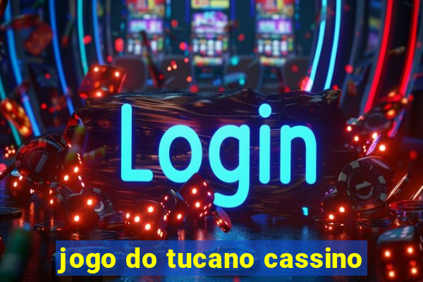 jogo do tucano cassino