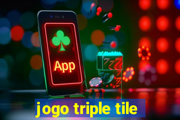 jogo triple tile