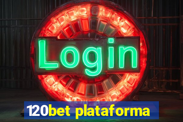 120bet plataforma