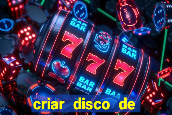 criar disco de boot windows