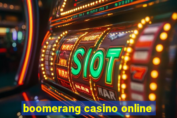 boomerang casino online