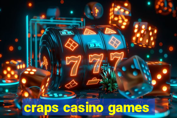 craps casino games