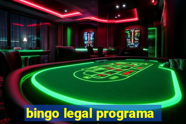 bingo legal programa