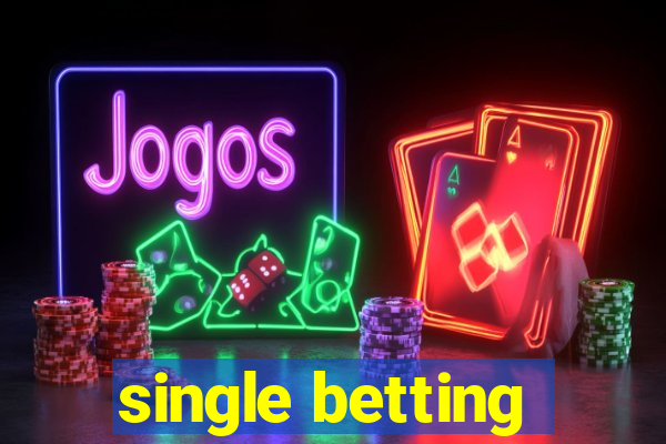 single betting