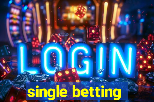 single betting