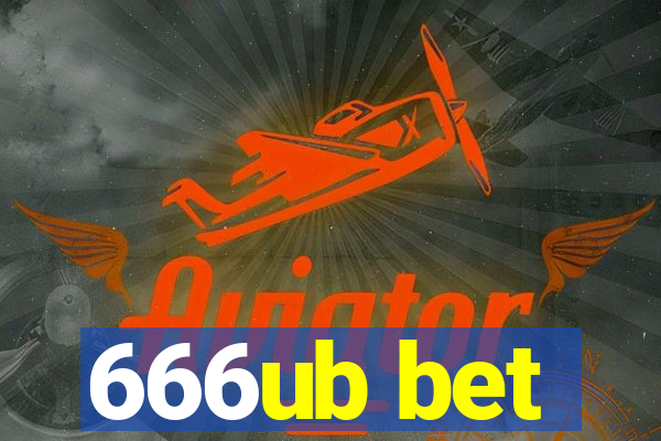 666ub bet