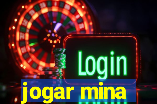 jogar mina