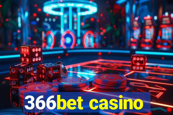 366bet casino