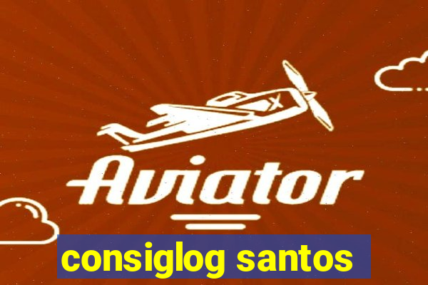 consiglog santos