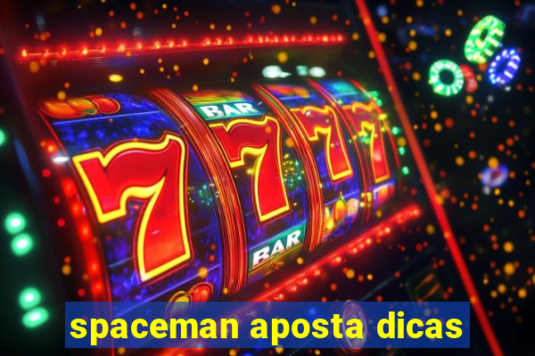 spaceman aposta dicas