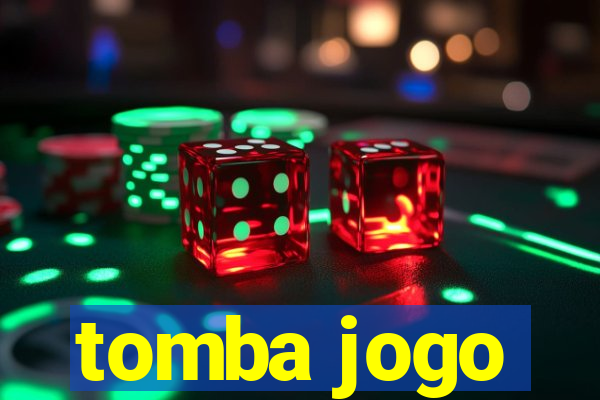 tomba jogo