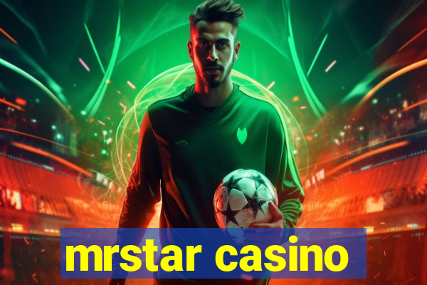 mrstar casino