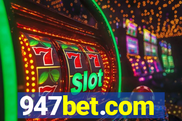 947bet.com